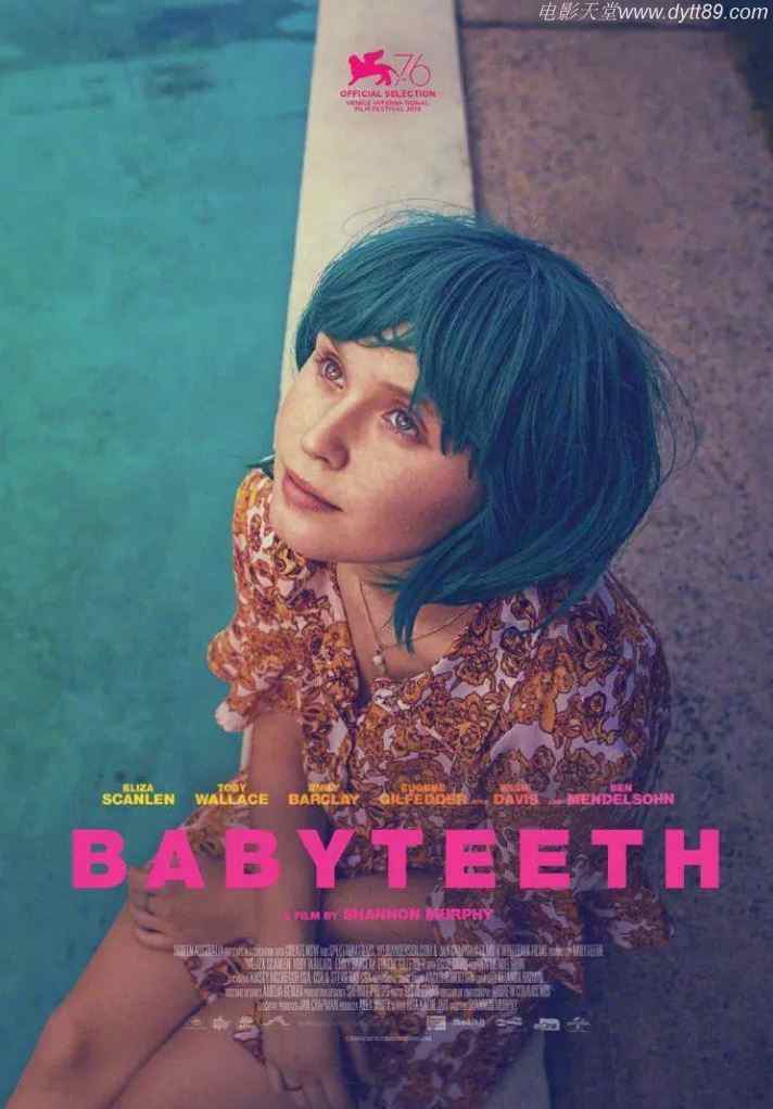 《Babyteeth》2019年电影百度云迅雷链接下载_磁力下载