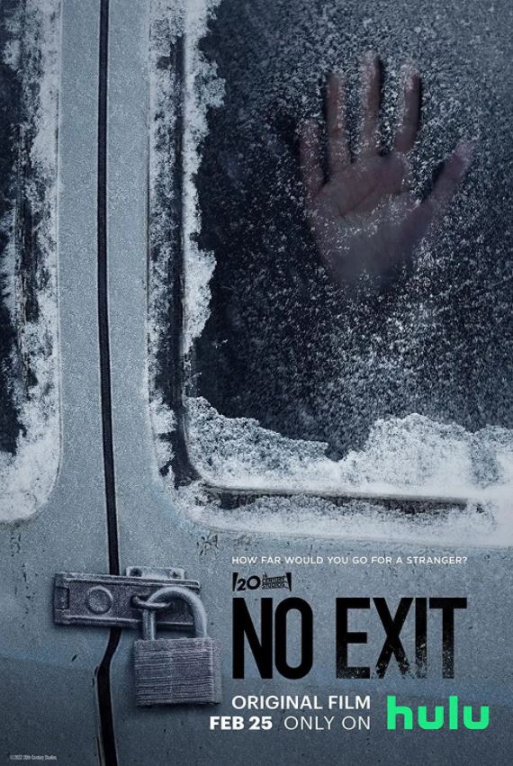 《No Exit》2022年电影高清电影播放链接下载_磁力下载