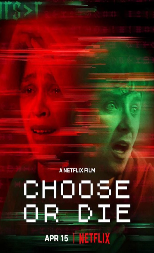 《Choose or Die》2022年电影高清电影播放链接下载_磁力下载