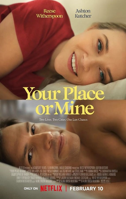 《Your Place Or Mine》2023年电影高清电影播放链接下载_磁力下载