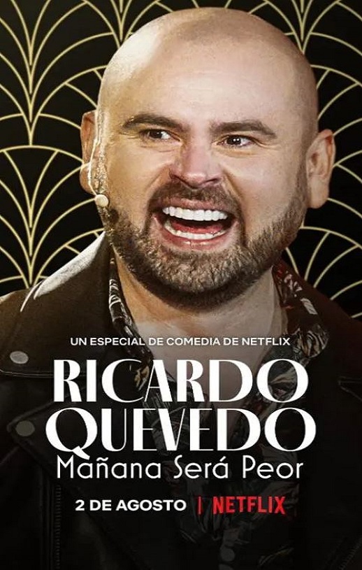 《Ricardo Quevedo: Mañana será peor》2022年电影高清电影播放链接下载_磁力下载