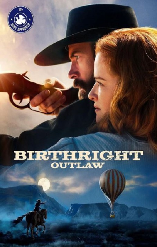 《Birthright Outlaw》2023年电影百度云迅雷链接下载_磁力下载